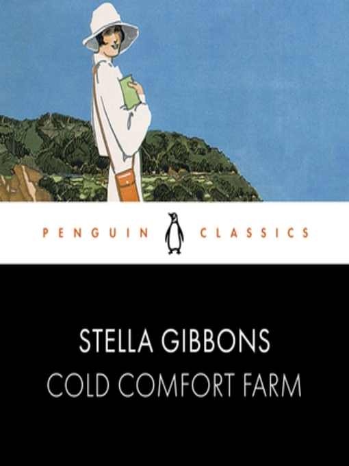 Title details for Cold Comfort Farm by Stella Gibbons - Wait list